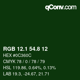 カラーコード: RGB 12.1 54.8 12 | qconv.com