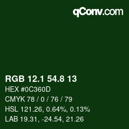 カラーコード: RGB 12.1 54.8 13 | qconv.com