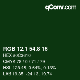 カラーコード: RGB 12.1 54.8 16 | qconv.com