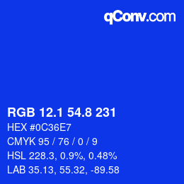 カラーコード: RGB 12.1 54.8 231 | qconv.com