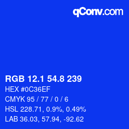 カラーコード: RGB 12.1 54.8 239 | qconv.com