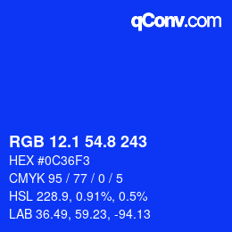 カラーコード: RGB 12.1 54.8 243 | qconv.com