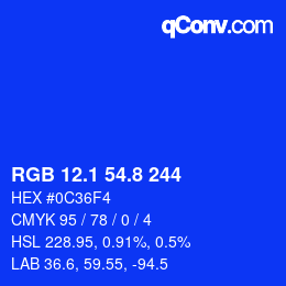 カラーコード: RGB 12.1 54.8 244 | qconv.com