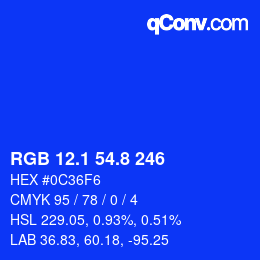 カラーコード: RGB 12.1 54.8 246 | qconv.com