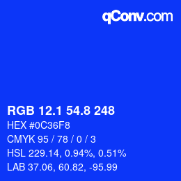 カラーコード: RGB 12.1 54.8 248 | qconv.com