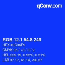カラーコード: RGB 12.1 54.8 249 | qconv.com