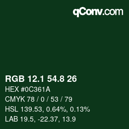 カラーコード: RGB 12.1 54.8 26 | qconv.com