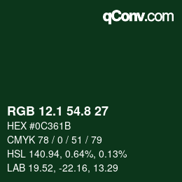 カラーコード: RGB 12.1 54.8 27 | qconv.com