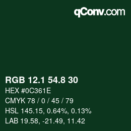 カラーコード: RGB 12.1 54.8 30 | qconv.com