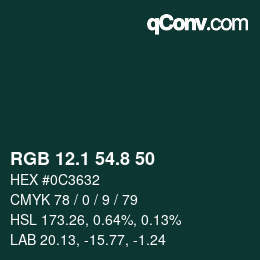 カラーコード: RGB 12.1 54.8 50 | qconv.com