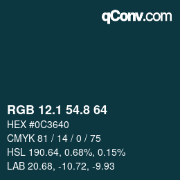 カラーコード: RGB 12.1 54.8 64 | qconv.com