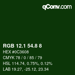 カラーコード: RGB 12.1 54.8 8 | qconv.com