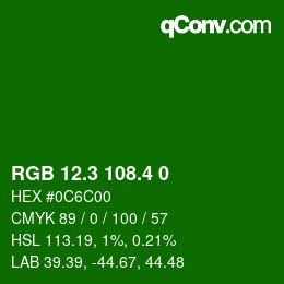 カラーコード: RGB 12.3 108.4 0 | qconv.com