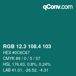 カラーコード: RGB 12.3 108.4 103 | qconv.com