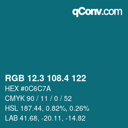 カラーコード: RGB 12.3 108.4 122 | qconv.com