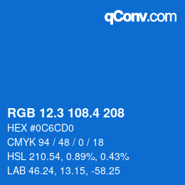 カラーコード: RGB 12.3 108.4 208 | qconv.com