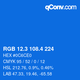 カラーコード: RGB 12.3 108.4 224 | qconv.com