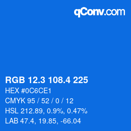 カラーコード: RGB 12.3 108.4 225 | qconv.com