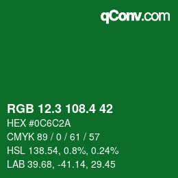 カラーコード: RGB 12.3 108.4 42 | qconv.com