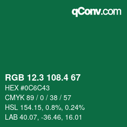 カラーコード: RGB 12.3 108.4 67 | qconv.com