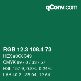 カラーコード: RGB 12.3 108.4 73 | qconv.com