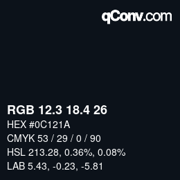 カラーコード: RGB 12.3 18.4 26 | qconv.com