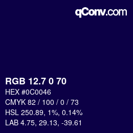 カラーコード: RGB 12.7 0 70 | qconv.com