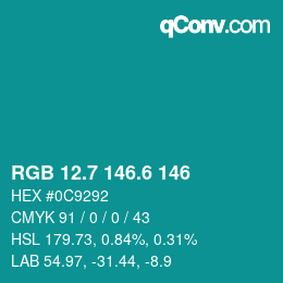 カラーコード: RGB 12.7 146.6 146 | qconv.com