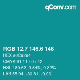 カラーコード: RGB 12.7 146.6 148 | qconv.com