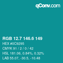 カラーコード: RGB 12.7 146.6 149 | qconv.com
