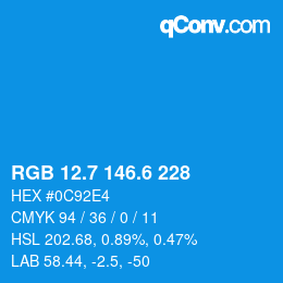 カラーコード: RGB 12.7 146.6 228 | qconv.com