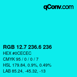 カラーコード: RGB 12.7 236.6 236 | qconv.com