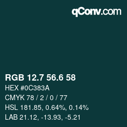カラーコード: RGB 12.7 56.6 58 | qconv.com