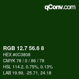 カラーコード: RGB 12.7 56.6 8 | qconv.com