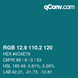 カラーコード: RGB 12.9 110.2 120 | qconv.com
