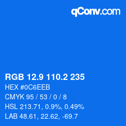 カラーコード: RGB 12.9 110.2 235 | qconv.com
