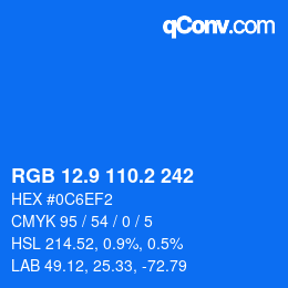 Color code: RGB 12.9 110.2 242 | qconv.com