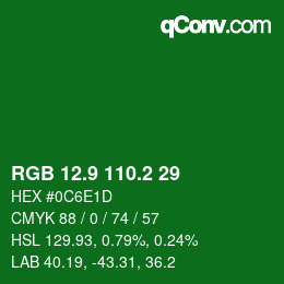 カラーコード: RGB 12.9 110.2 29 | qconv.com