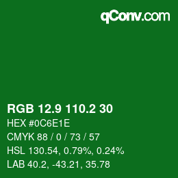 カラーコード: RGB 12.9 110.2 30 | qconv.com