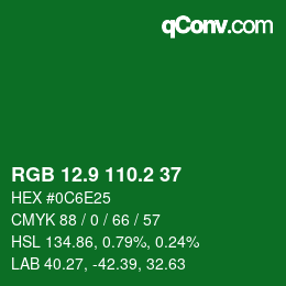 カラーコード: RGB 12.9 110.2 37 | qconv.com