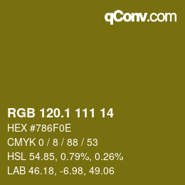 カラーコード: RGB 120.1 111 14 | qconv.com