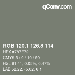 Color code: RGB 120.1 126.8 114 | qconv.com