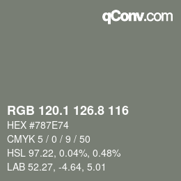 カラーコード: RGB 120.1 126.8 116 | qconv.com