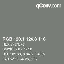 カラーコード: RGB 120.1 126.8 118 | qconv.com