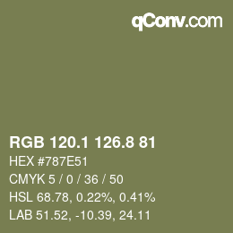 カラーコード: RGB 120.1 126.8 81 | qconv.com