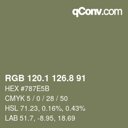 Color code: RGB 120.1 126.8 91 | qconv.com