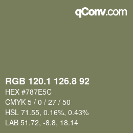 Color code: RGB 120.1 126.8 92 | qconv.com