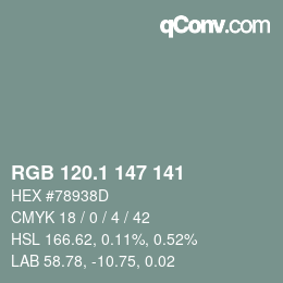 カラーコード: RGB 120.1 147 141 | qconv.com