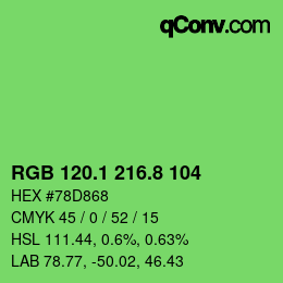 カラーコード: RGB 120.1 216.8 104 | qconv.com