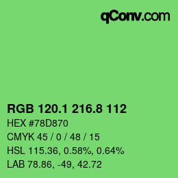 カラーコード: RGB 120.1 216.8 112 | qconv.com